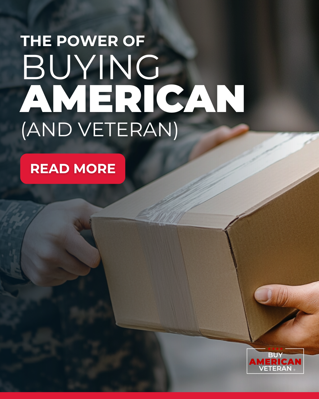 The Power of Buying American (and Veteran) – What You Need to Know